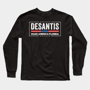 Ron Desantis Long Sleeve T-Shirt